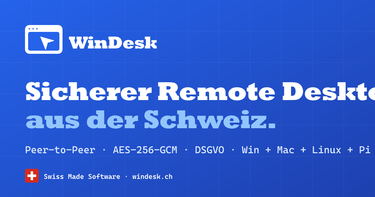 WinDesk — Schweizer Fernwartung